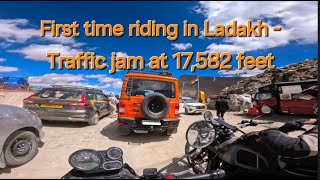 A first timers motorcycle tour of Ladakh  Traffic jam at 17582 feet [upl. by Ailido616]