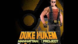 Duke Nukem Manhattan Project  Main Theme HQ Audio [upl. by Gothurd]