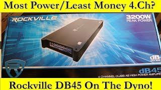 Most Powerful  Least Money 4 Channel on the Market Rockville DB45 Amp Dyno and Unboxing [upl. by Aicil]