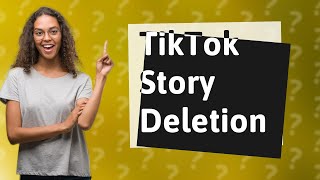 How do I delete a TikTok story [upl. by Adianez]