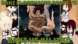 Baki classmates react to Baki HanmaGacha ReactBaki Characters React To Baki Hanma [upl. by Wendalyn]