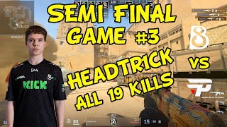 HEADTR1CK ALL KILLS vs paiN SEMI FINAL  CS2 Pro Gameplay  B8 21 paiN  ESL Challenger POV [upl. by Arsi]