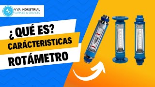 ¿Qué es un Rotámetro ¿Para qué sirve un Rotámetro Aplicaciones de un Rotámetro [upl. by Eleni]