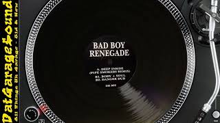 Bad Boy Renegade – Body  Soul – DR 002 [upl. by Annahsal]