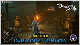 DEMONS SOULS REMASTERED  MANEATER Upper Latria [upl. by Odlanier761]