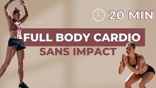 Full Body Cardio 20 MIN  SANS IMPACT [upl. by Yekram301]