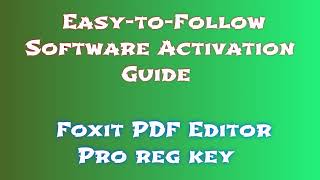 Downloading Foxit PDF Editor Pro A Comprehensive Tutorial [upl. by Annahsal532]