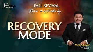 Recovery Mode  Fall Revival Night 3  Prophet Gary Sprewell [upl. by Arakal]