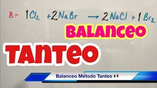 Balanceo Método de Tanteo Parte 1 [upl. by Brelje902]