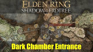 How to get to Dark Chamber Entrance Elden Ring DLC [upl. by Eisaj235]