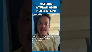 Melihat Hotel Aneh Sosok Ini Cerita Didenda Rp 1 Juta Tinggalkan Noda shorts [upl. by Oelak120]