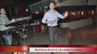 Bedi Live Emine Jalla Shofer [upl. by Sarid]