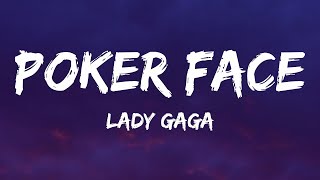 1 HORA  Lady Gaga  Poker Face Lyrics [upl. by Ashbey]