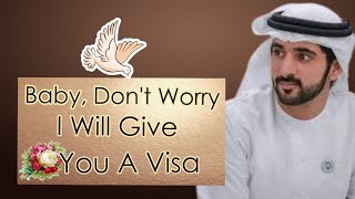 Baby Dont Worry I Will Give… ll Fazza Poems faz3ll Fazza Fans ll Sheikh Hamdan… [upl. by Duval584]