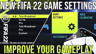 FIFA 22  NEW IMPORTANT GAME SETTINGS THAT CAN IMPROVE YOUR GAMEPLAY amp GET YOU MORE WINS [upl. by Radford726]