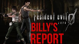 Resident Evil Billys Report [upl. by Daenis]