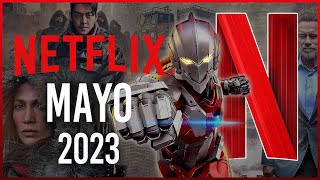 Estrenos Netflix Mayo 2023  Top Cinema [upl. by Veator]