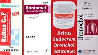 Santomet Lotion Sudocrem Reltus campf syrup Bronochol syrup uses in urdu [upl. by Drofkcor]