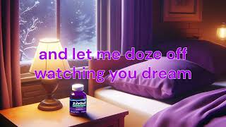 zzzquil lullaby lyrics [upl. by Irena]