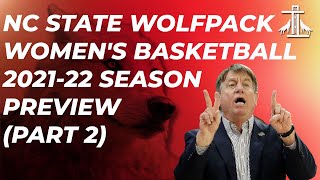 NC State WolfPack Womens Basketball 202122 Season Preview Part 2 [upl. by Harpole475]