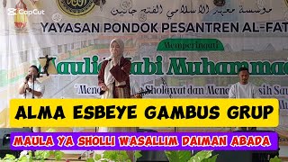 MAULID NABI PONPES AL FATH JALEN GRUP GAMBUS ALMA ESBEYE  MAULA YA SHOLLI WASALLIM DAIMAN ABADA [upl. by Tut742]