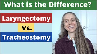 Laryngectomy Versus Tracheostomy What is the Difference Life with a Vent [upl. by Hughie]