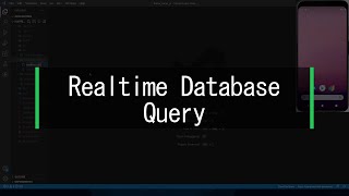 Query Realtime Database  Firebase  Flutter [upl. by Oberon923]