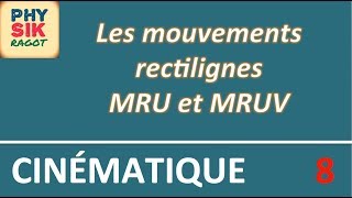 Cinématique des mouvements rectilignes [upl. by Akiner286]