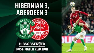 Hibs 3 Aberdeen 3 Unpacking the midweek bedlam at Easter Road [upl. by Thom757]