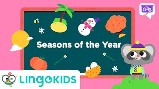 SEASONS FOR KIDS 🌺🌞🍂❄️ Learn about SEASONS VOCABULARY  Lingokids [upl. by Lipski]