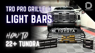 How To 22 Tundra TRD Pro Grille  Diode Dynamics Light Bars Installation Overview [upl. by Gies]