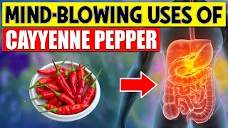 20 AMAZING Health Benefits of CAYENNE PEPPER 🌶️ Youve Never Thought of [upl. by Rednijar209]