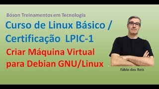 Criar Máquina Virtual para Linux Debian [upl. by Yhotmit]