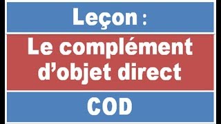 Le complément dobjet direct [upl. by Bourgeois]