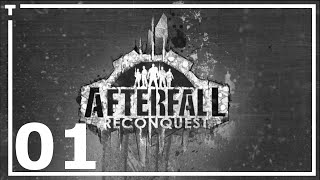 Walkthrough Afterfall Reconquest Episode I  01  Reapers Job [upl. by Sonny]