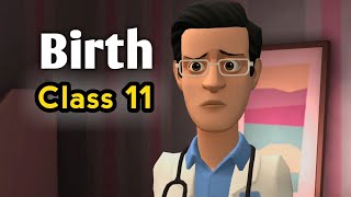 Birth Class 11 animation in English Birth class 11 English animated video Snapshots Ch7 in English [upl. by Norrad176]