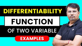 Differentiability  Two Variable Function  Multivariable Calculus [upl. by Aelanna]