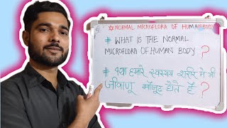 Normal Microflora of Human Body  Bacterias in Healthy Human body  Normal commensals Microoganisms [upl. by Olenka]