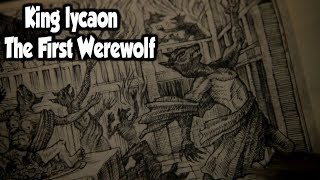 The Story of King Lycaon and Zeus  The Origins Of The First Werewolf Greek Mythology Explained [upl. by Morrison]