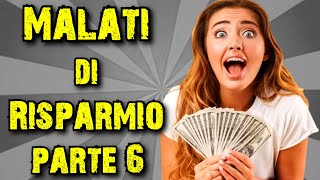 MALATI DI RISPARMIO PARODIA REACTION  PARTE 6  Best moment [upl. by Robyn]