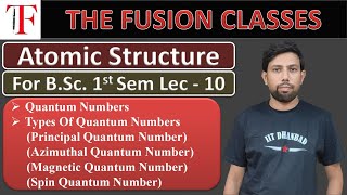 Quantum Numbers  For BSc Sem 1  Types Of Quantum Numbers [upl. by Trish]