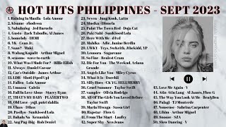 HOT HITS PHILIPPINES  SEPTEMBER 2023 UPDATED SPOTIFY PLAYLIST [upl. by Attalie]