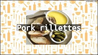 Recipe Pork rillettes [upl. by Honora]