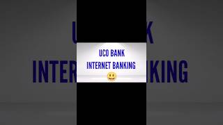 UCO Bank Internet Banking Registration ucobank banking bank internetbanking [upl. by Shulman]