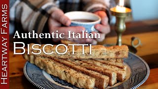 How to Make Authentic Italian Biscotti by Heartway Farms  The Best Biscotti Recipe  Easy Dessert [upl. by Rramed]