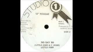 Little JohnNo Say So Studio One [upl. by Bergess]