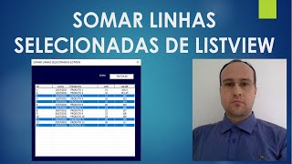 Somar LINHAS SELECIONADAS de Listview Excel VBA  PASSO a PASSO [upl. by Merow948]