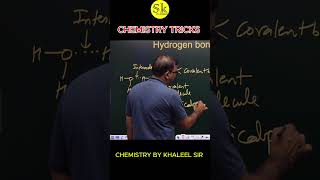 Hydrogen Bonding  Part 3 chemistry chemicalbonding education khaleelsir [upl. by Elleniad]