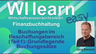 Buchungen im Beschaffungsbereich Teil 1  Grundlagen der Buchungstechnik [upl. by Nicol]