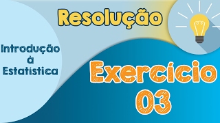 Exercício 3  Variáveis Aleatórias  Classificação  Resolução [upl. by Deyes774]